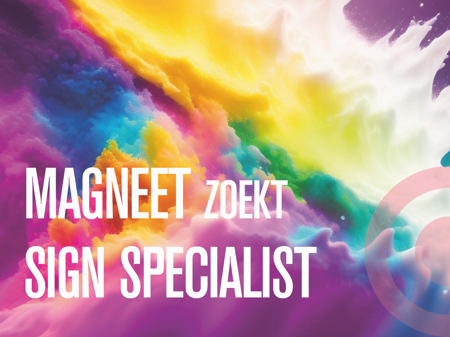 MAGNEET ZOEKT COLLEGA'S SOCIAL MEDIA_2026 - SIGN